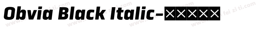 Obvia Black Italic字体转换